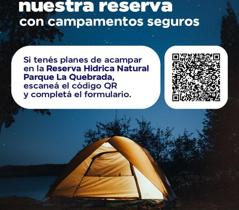 ¡Disfrutemos nuestra reserva con campamentos seguros!
